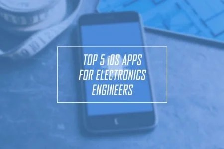 Top 5 iOS apps for electronics engineers