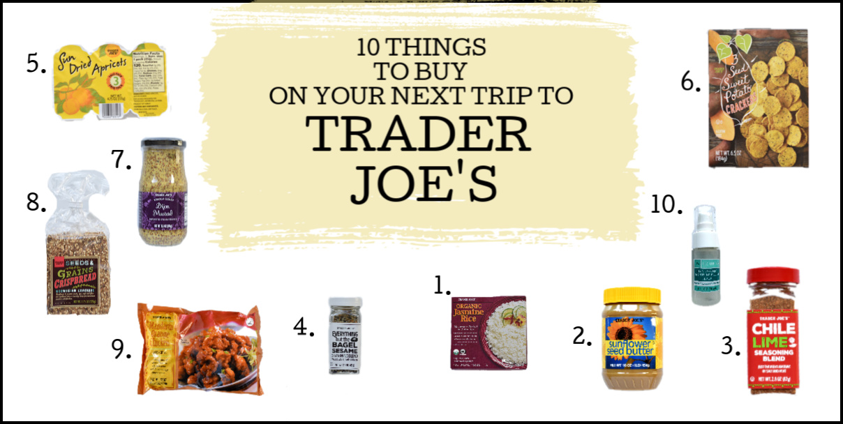 10 Things To Buy On Your Next Trip to Trader Joe's With Two Spoons
