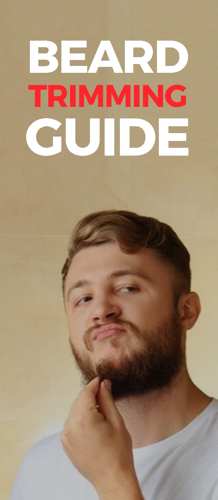 Perfecting Your Look: The Essential Beard Trimming Guide