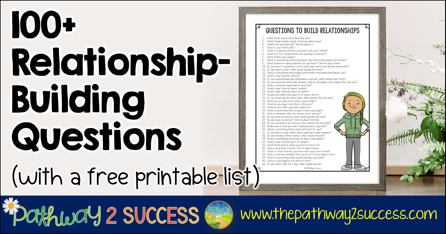 100+ Questions to Build Relationships (with a free list) - The 