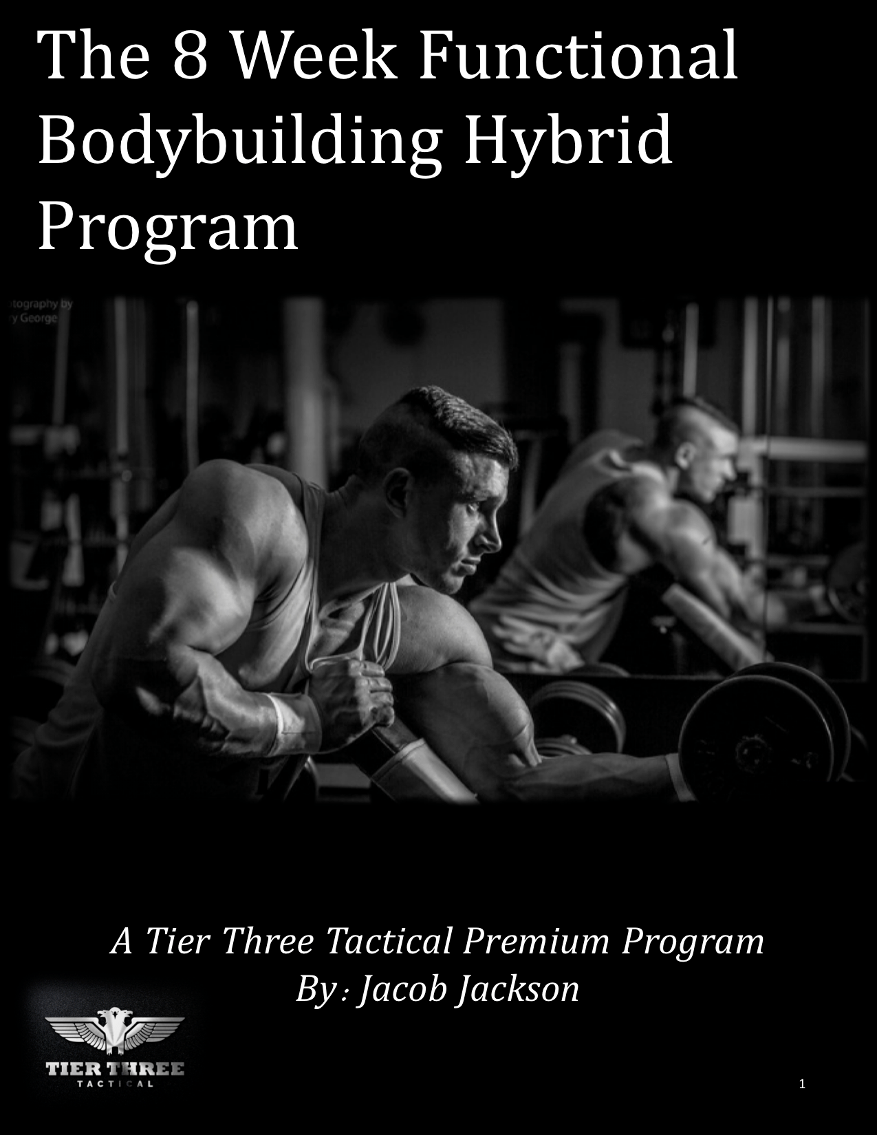The 8 Week Functional Bodybuilding Hybrid Program