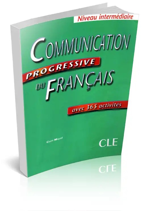 Communication Progressive Du Francais Niveau Intermediaire