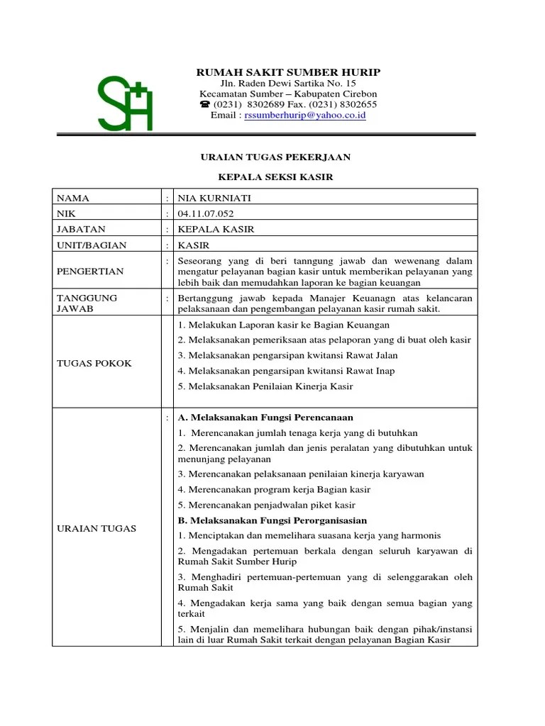 Job Desk Kasir Rumah Sakit : Staf Admisi Rumah Sakit Jih The Ultimate Value  Healthcare / Memverifikasi setoran penerimaan dari kasir penerima dengan  rekening bank dan membuat buku kas penerimaan;; - berkasedulink