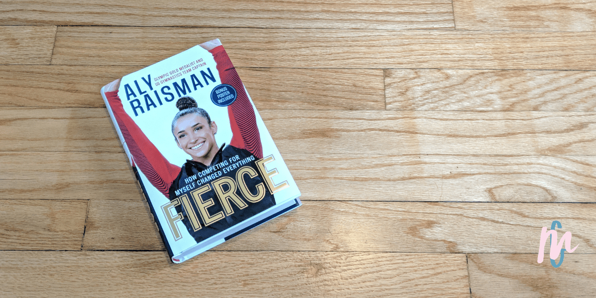 Fierce: How Competing for Myself Changed Everything :.
