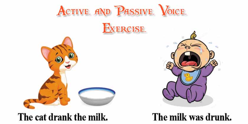 Active and Passive Voice Exercise With Answers - Passive Voice Quiz