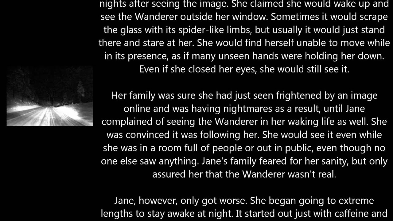 Creepypasta The Wanderer YouTube
