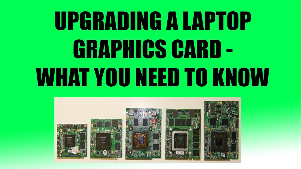 Upgrading a Laptop Graphics Card The Research YouTube