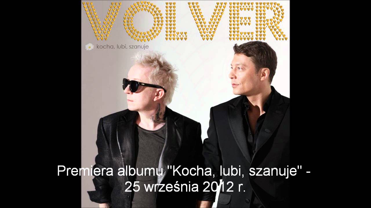 Kocha, lubi, szanuje VOLVER YouTube