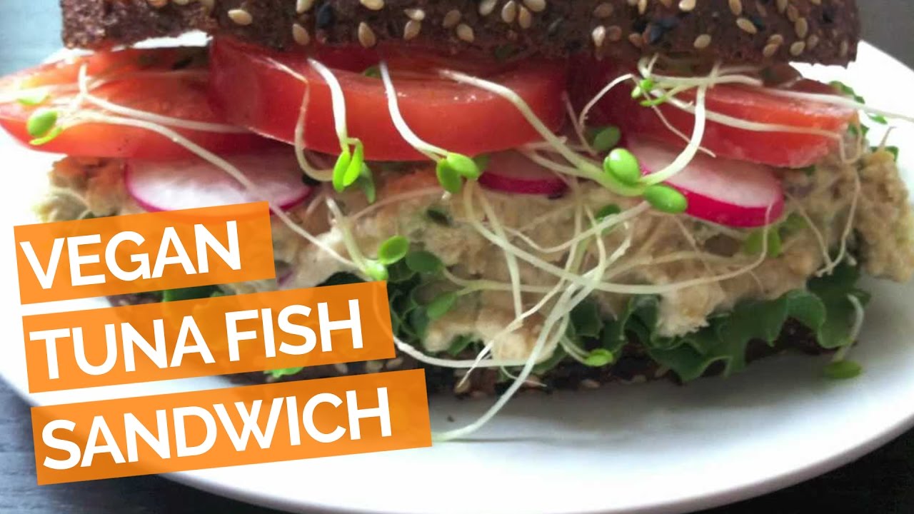 Vegan Tuna Fish Sandwich Recipe YouTube