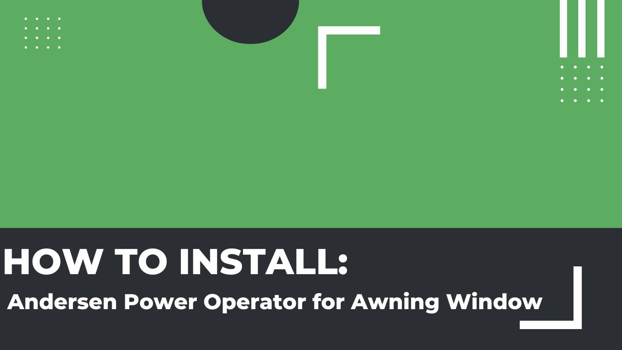 How to Install Andersen Power Operator for Awning Window YouTube