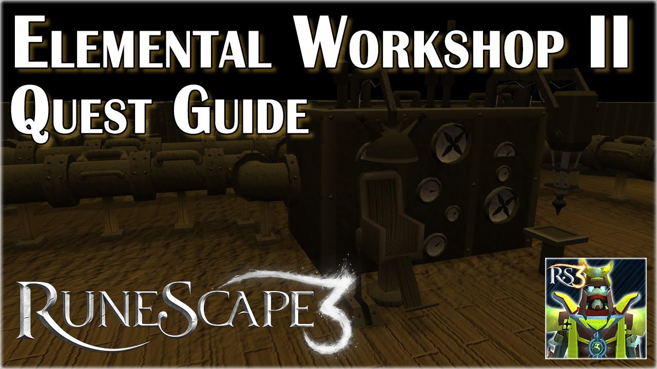 RuneScape 3 Elemental II Quest Guide YouTube