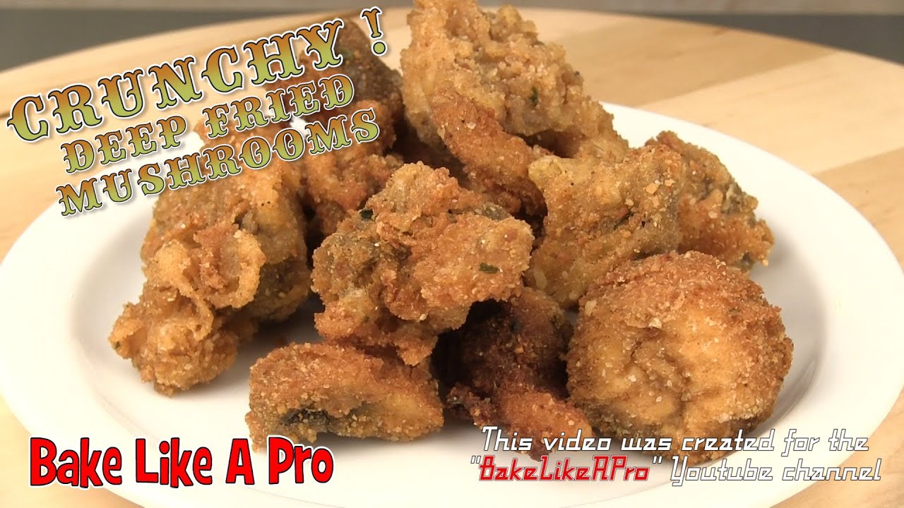 Deep Fried Mushrooms Recipe Crispy Breaded Version ! YouTube