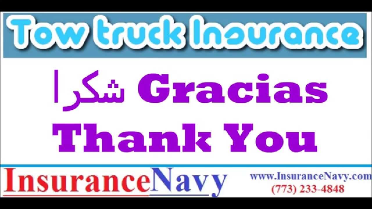 Tow Truck Insurance Quotes Chicago Illinois, Illinois Garage Liability