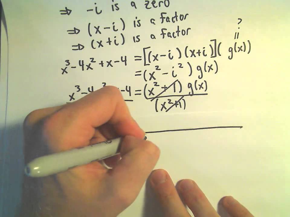 Factor Polynomial Given a Complex / Imaginary Root YouTube