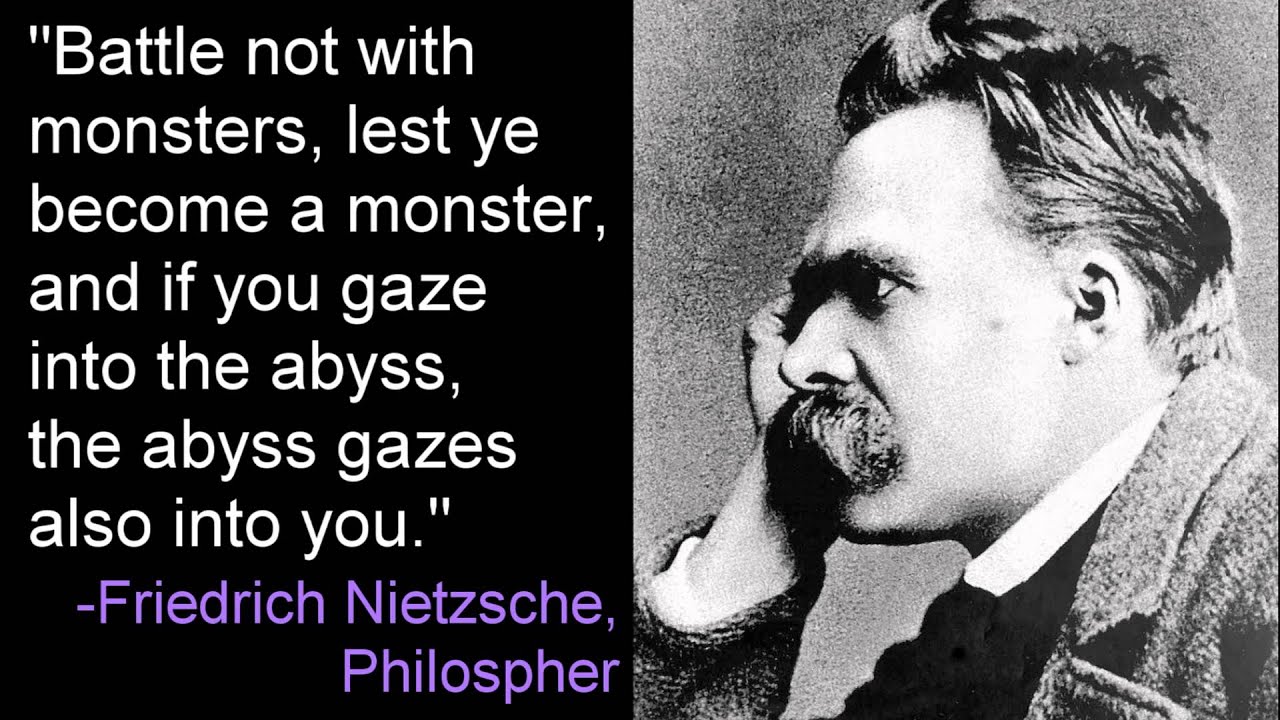 Gaze Into The Abyss Friedrich Nietzsche YouTube