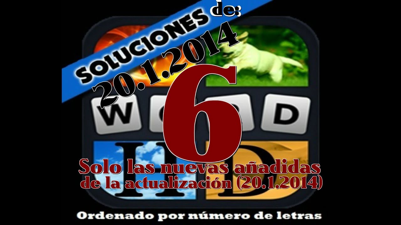 4 fotos 1 palabra TODAS LAS NUEVAS SOLUCIONES de 6 letras 20.1.2014