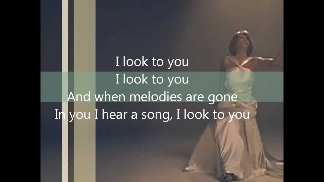 Whitney Houston I Look To You Lyrics.wmv YouTube