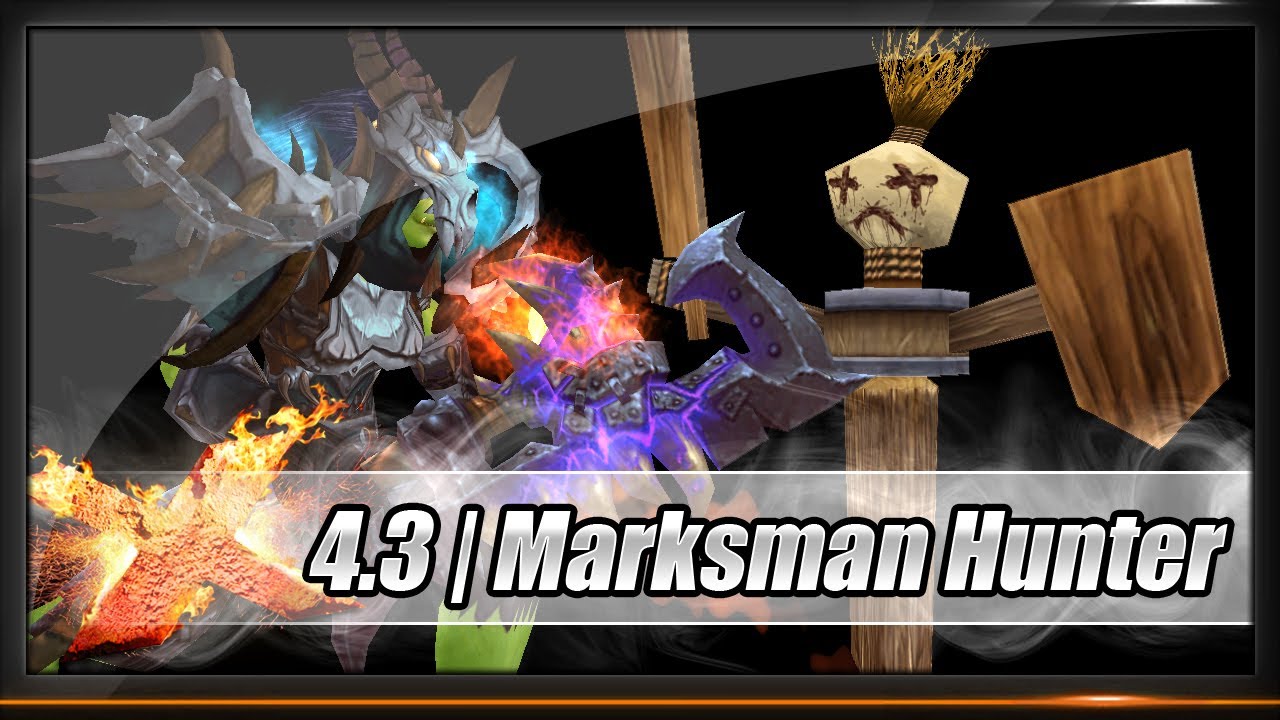 [Guide] Hunter MM Marksman Patch 4.3 Talents / Glyphs / Stats / Gems / Enchants / Rotation