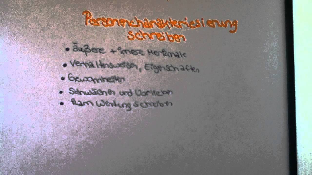 Personencharakterisierung schreiben Anleitung für eine