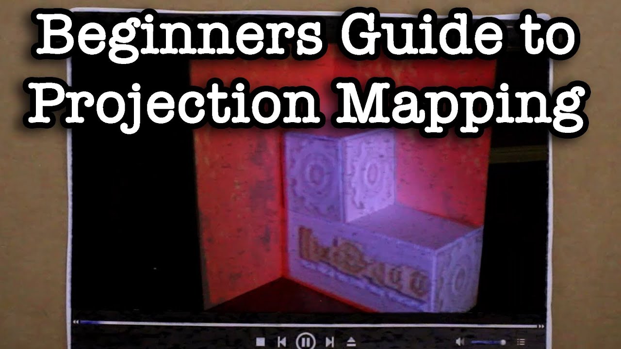 Beginners Guide Projection Mapping YouTube