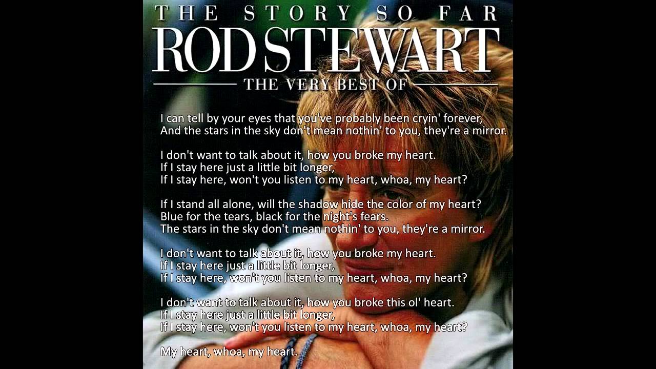 Rod Stewart I Don't Want to Talk About It (Original) Lyrics YouTube