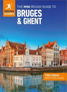 The Mini Rough Guide to Bruges & Ghent Travel Guide with eBook (Mini Rough Guides)