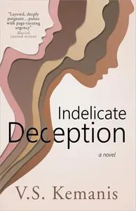 Indelicate Deception A Novel