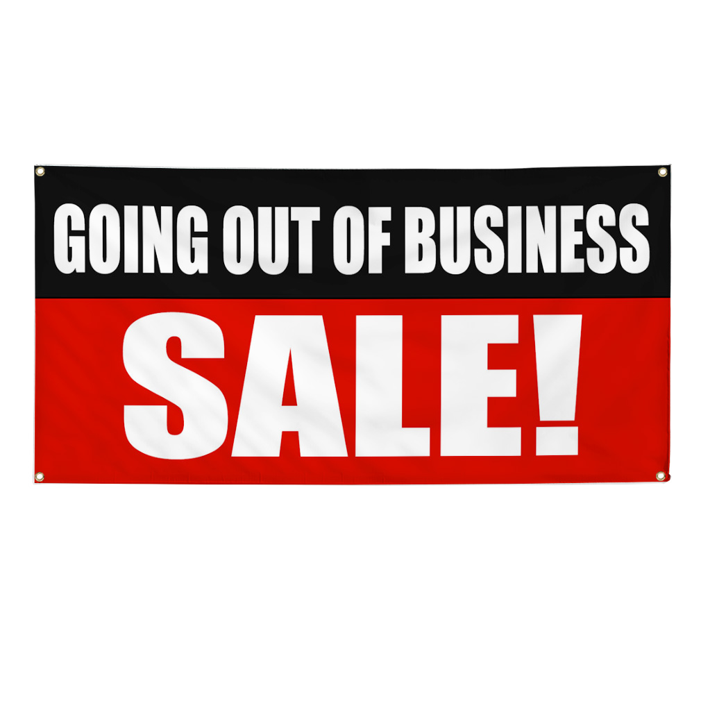 GOING OUT OF BUSINESS SALE! Promotion Business Sign Banner