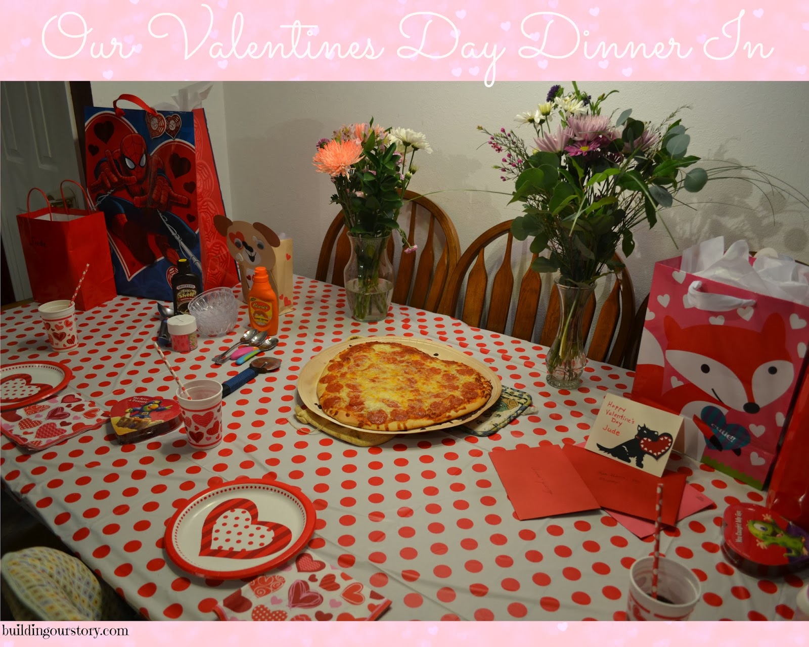 Our Family Valentine's Day Dinner Building Our Story