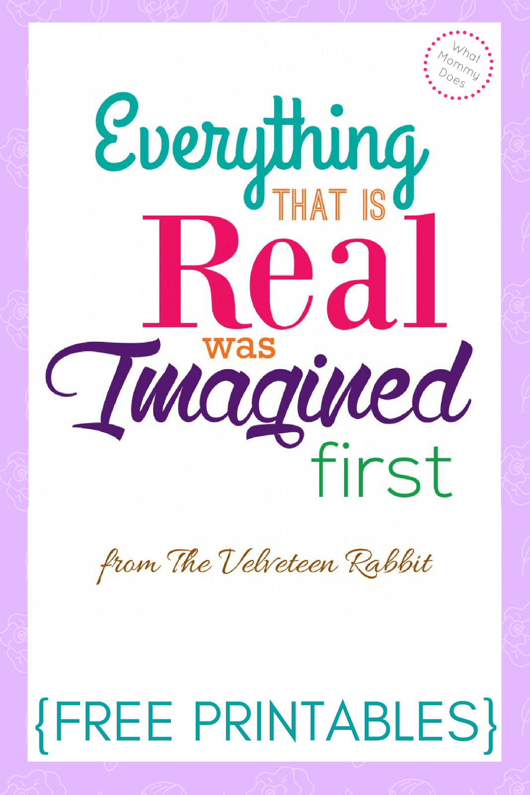 {FREE} Printable Art Inspirational Children's Quote What Mommy Does