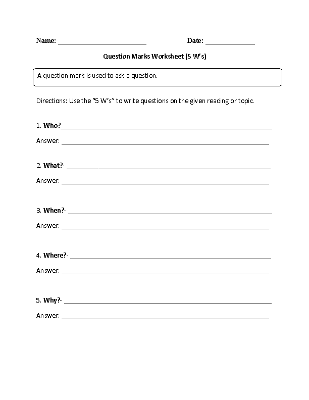 Question Marks Worksheets Question Marks Worksheet 5 W's