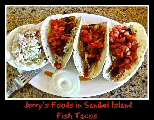 Maybe you would like to learn more about one of these? Fish Tacos From Jerry S Foods Sanibel Funandfork