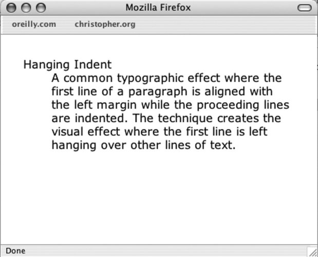 Recipe 2.19. Creating a Hanging Indent CSS Cookbook, 2nd