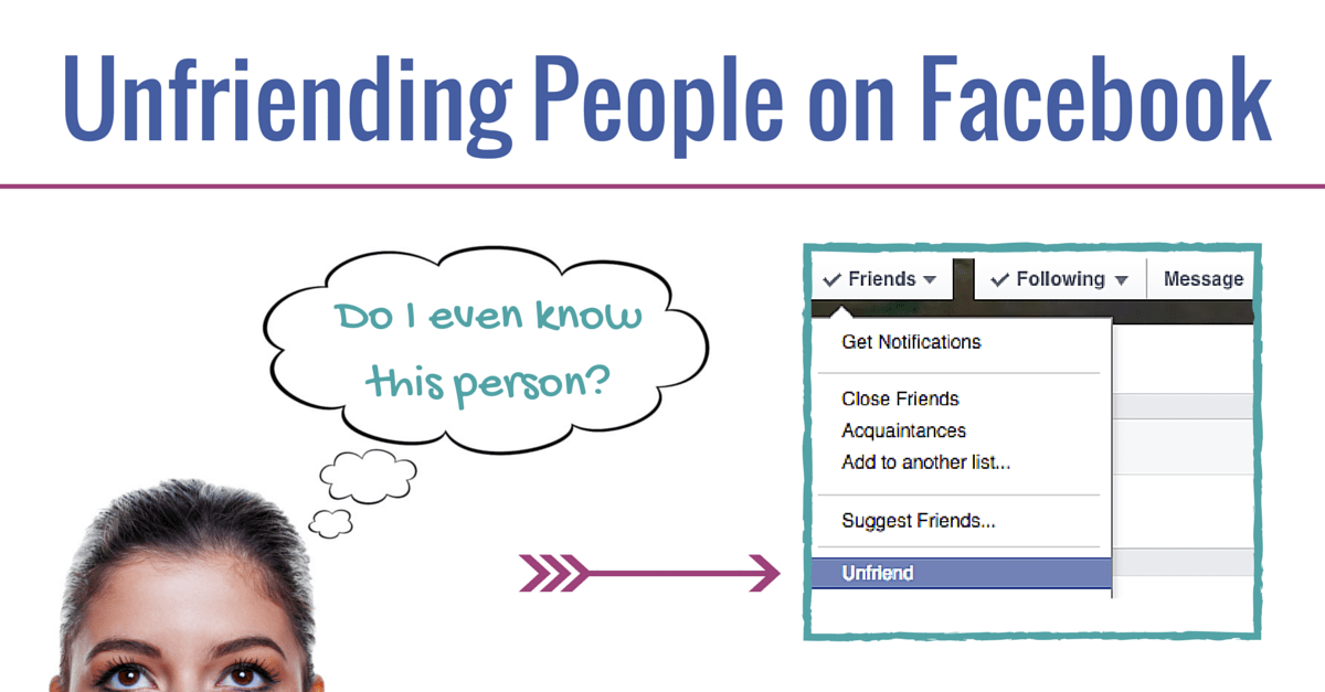 When to Unfriend Someone on Facebook Gossip Genie