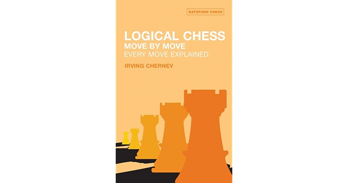 LOGICAL CHESS MOVE BY MOVE BY CHERNEV PDF