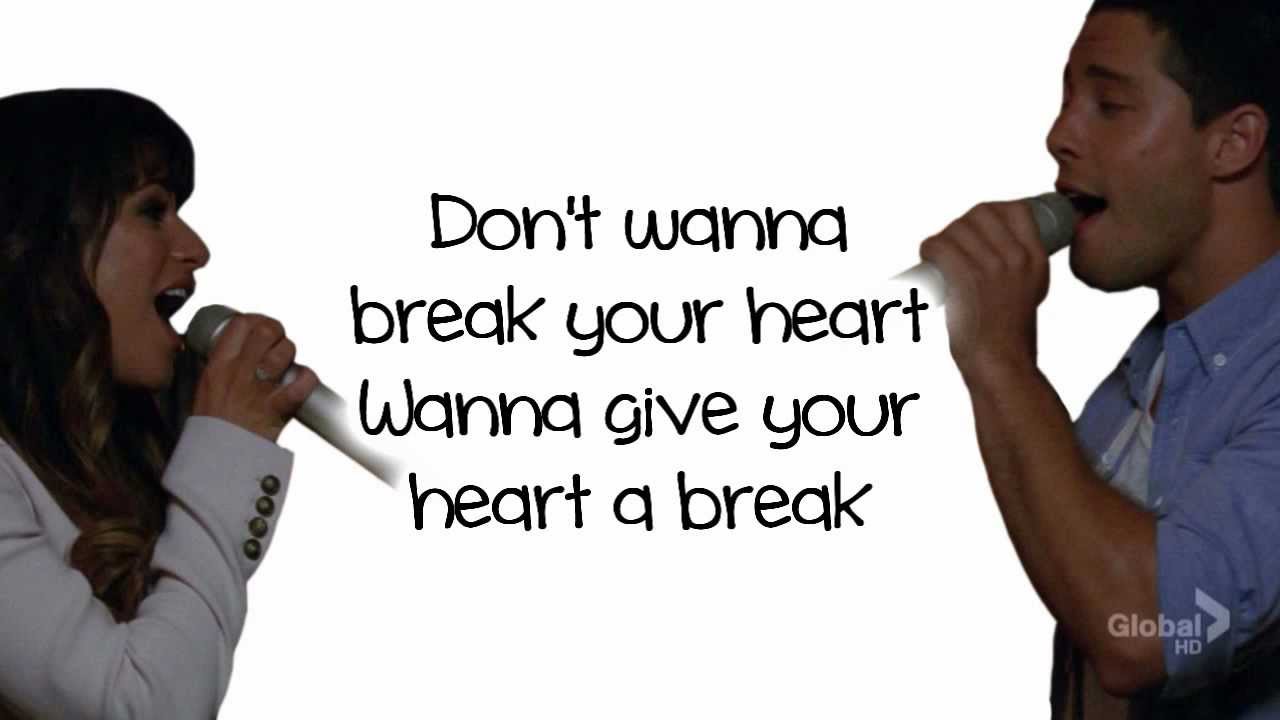 Glee Give Your Heart A Break (Lyrics) YouTube