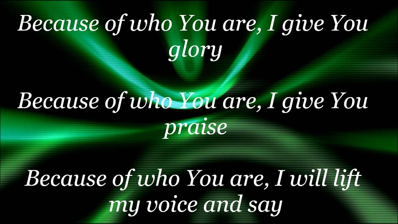 Because of who you are w/ lyrics Joni Lamb & the Daystar