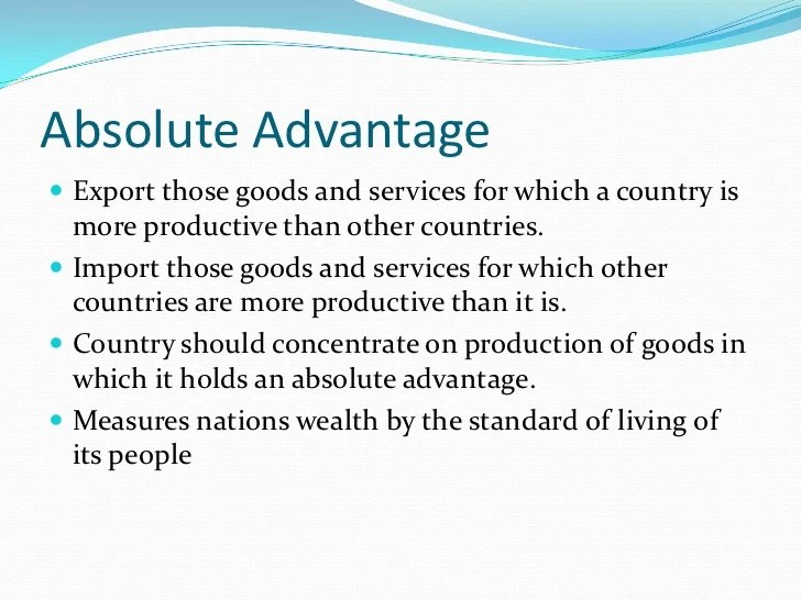 Absolute advantage
