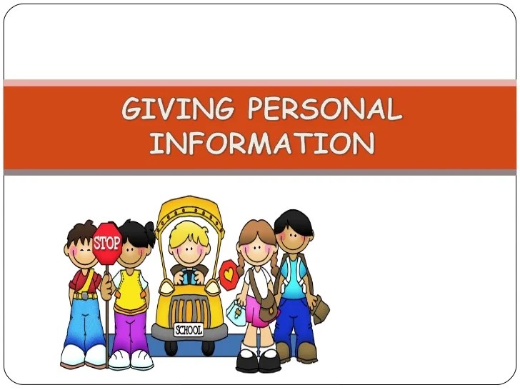 Giving personalinformation