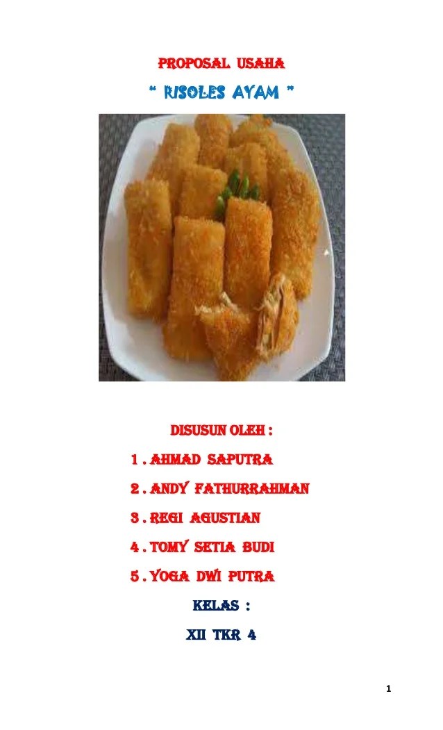 Ditulis oleh arif ramdani 9 komentar. 15 Makalah Bisnis Risoles
