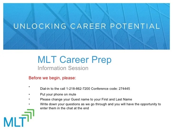 MLT Career Prep 2012 Online Info Session Recording