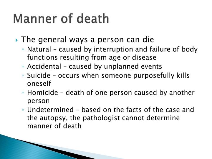 PPT Death Manner, Cause and Mechanism PowerPoint