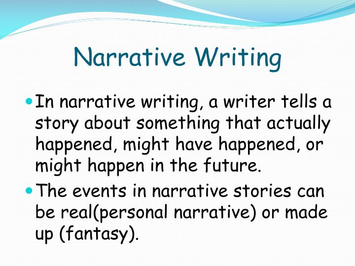 PPT What is Narrative Writing? PowerPoint Presentation ID2659979