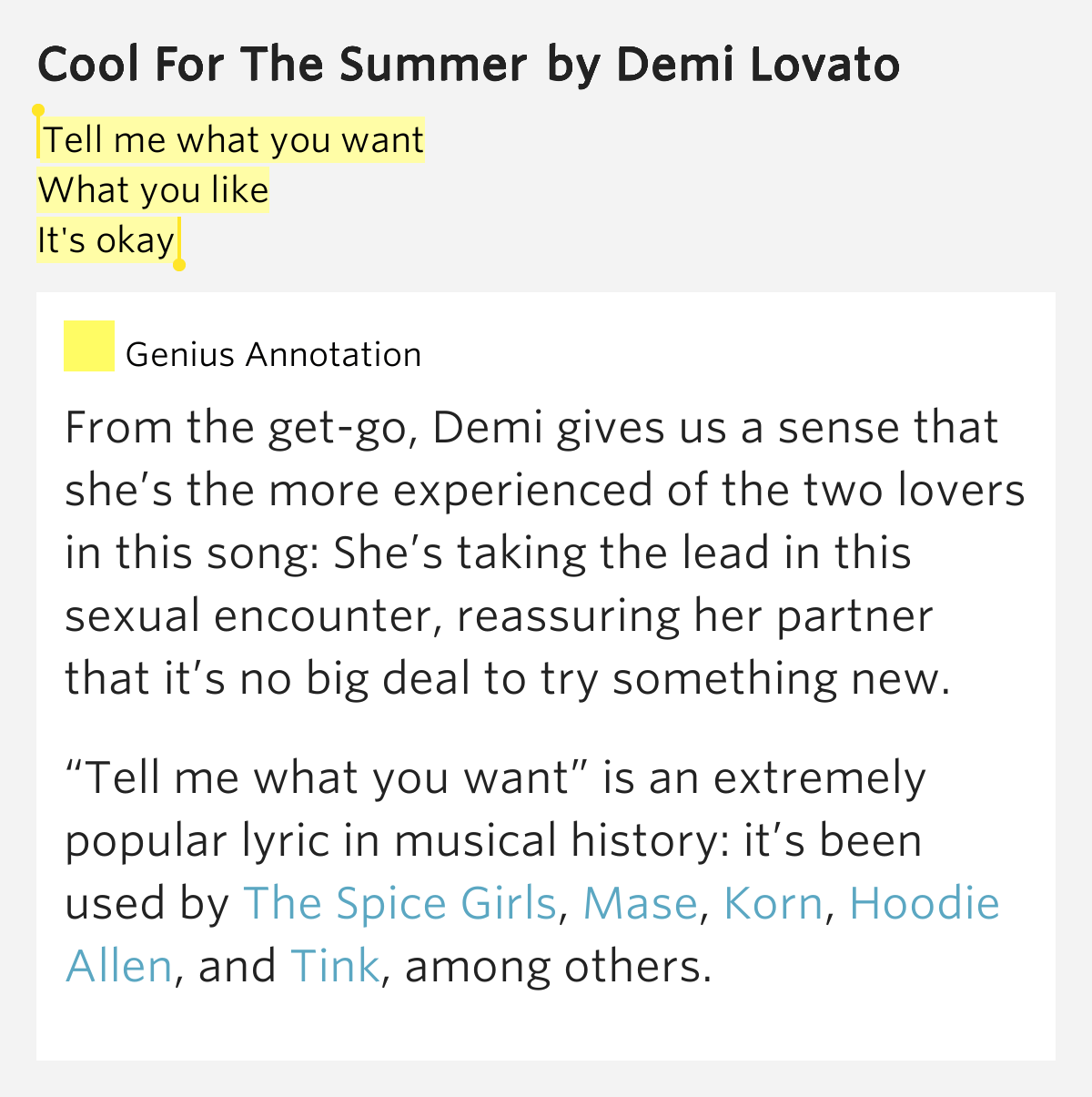 Tell me what you want / What you like / It's okay Cool