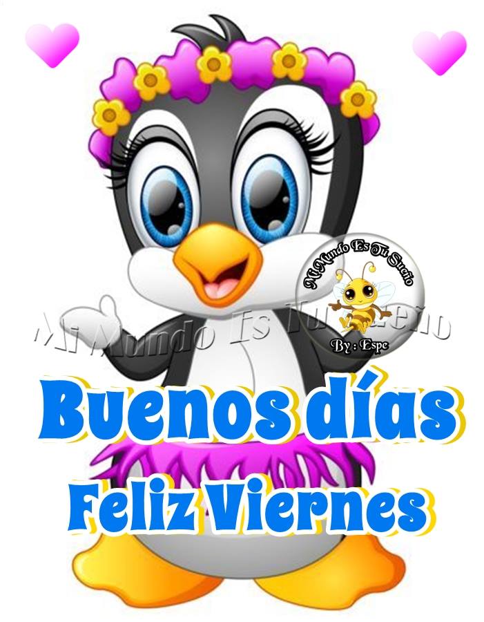 Buenos días, Feliz Viernes imagen 9769 Imágenes Cool