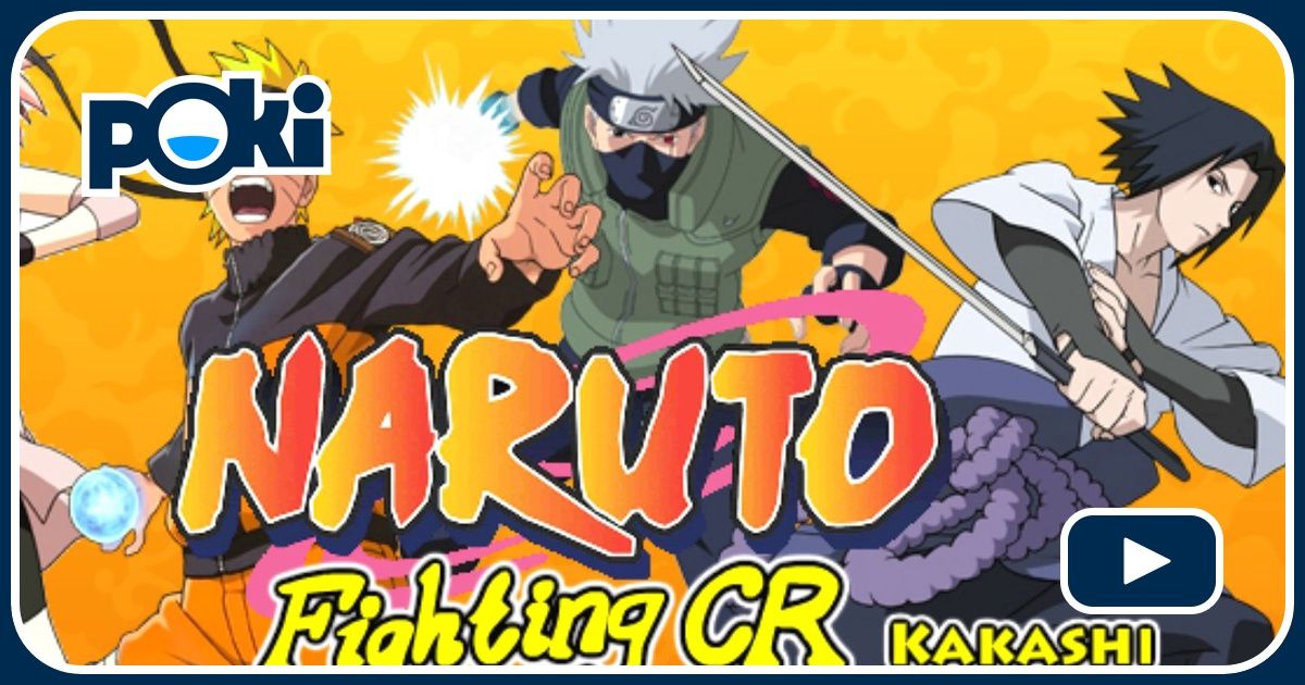 NARUTO FIGHTING CR KAKASHI Online Gioca Gratis su Poki.it!