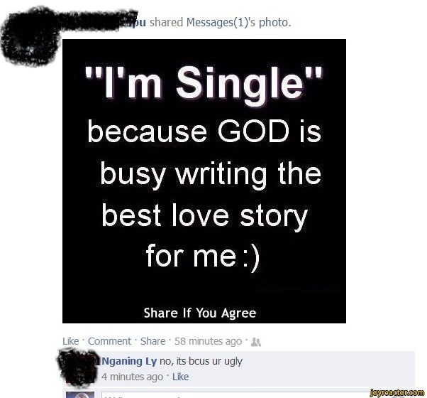 "Im Single"because GOD is busy writing the best love story