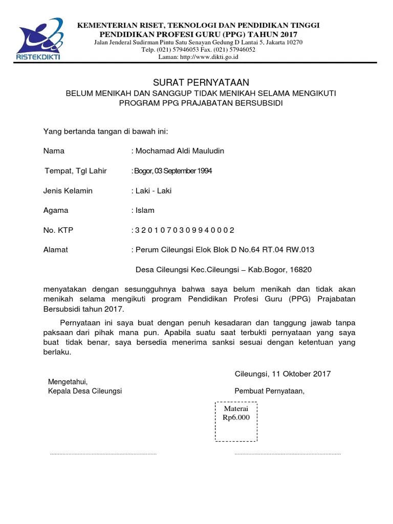 Contoh surat pernyataan belum menikah dan tidak akan menikah selama mengikuti ppg bersubsidi 2017 surat contoh surat pernyataan tidak akan menikah selama 1 tahun untuk melamar kerja setiap instansi atau contoh surat pernyataan bersedia tidak menikah selama magang di jasa. 20 Contoh Surat Pernyataan Tidak Akan Menikah Selama Pendidikan
