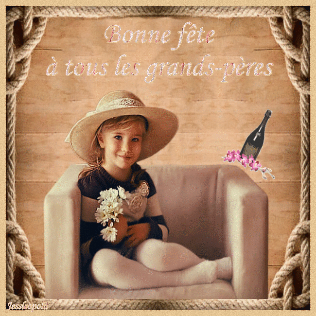 Bonne Fête des GrandsPères