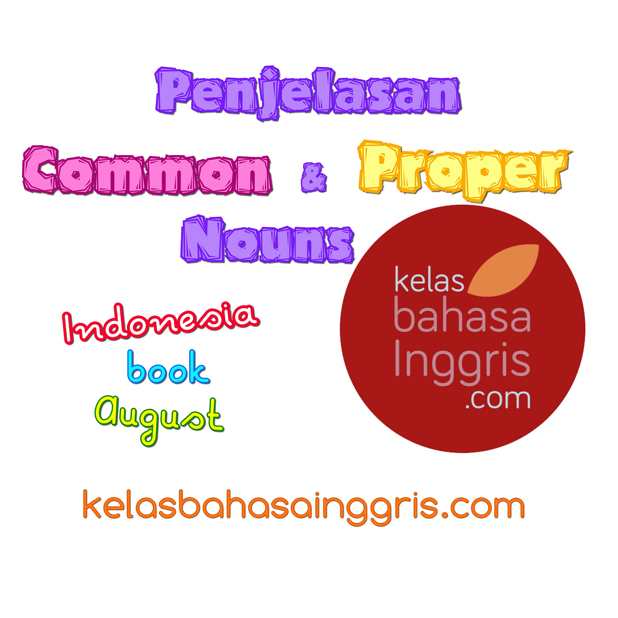 Contoh Kalimat Proper Noun Dan Common Noun Noun Kata